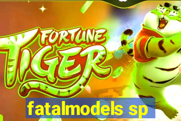 fatalmodels sp